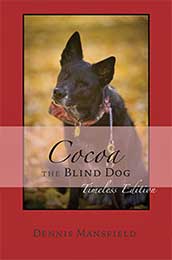Cocoa the Blind Dog